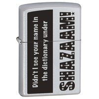 Zippo Didn't I See Your Name Satin Chrome Finish Cigar Cigarette Lighter