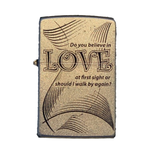 ZIPPO DO YOU BELIEVE IN LOVE SATIN CHROME FINISH CIGAR CIGARETTE LIGHTER